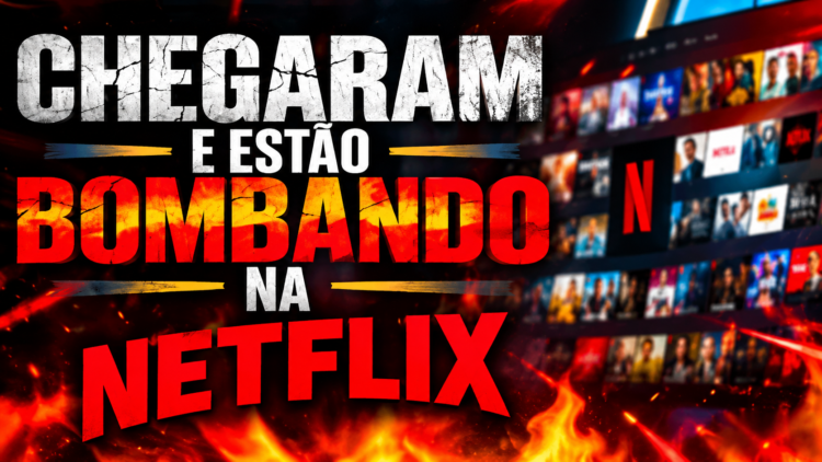 10 filmes que chegaram na Netflix recentemente e estão bombando